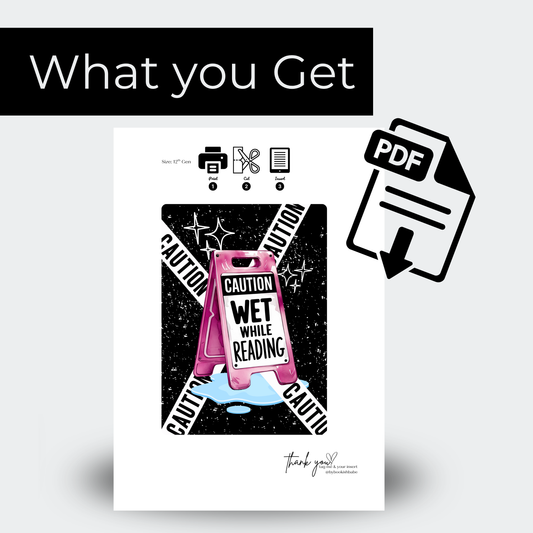 Caution Wet While Reading - Kindle Insert (Printable)