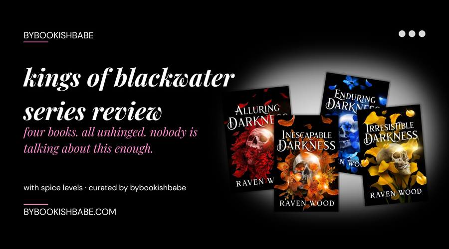 kings of blackwater series review — raven wood (the dark bully romance series nobody is talking about)
