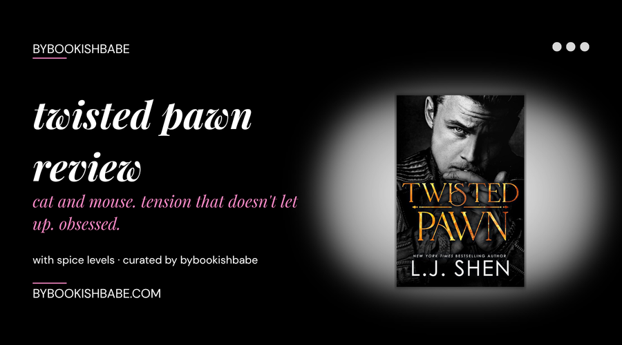 twisted pawn review — spice level, tropes, and is it worth it