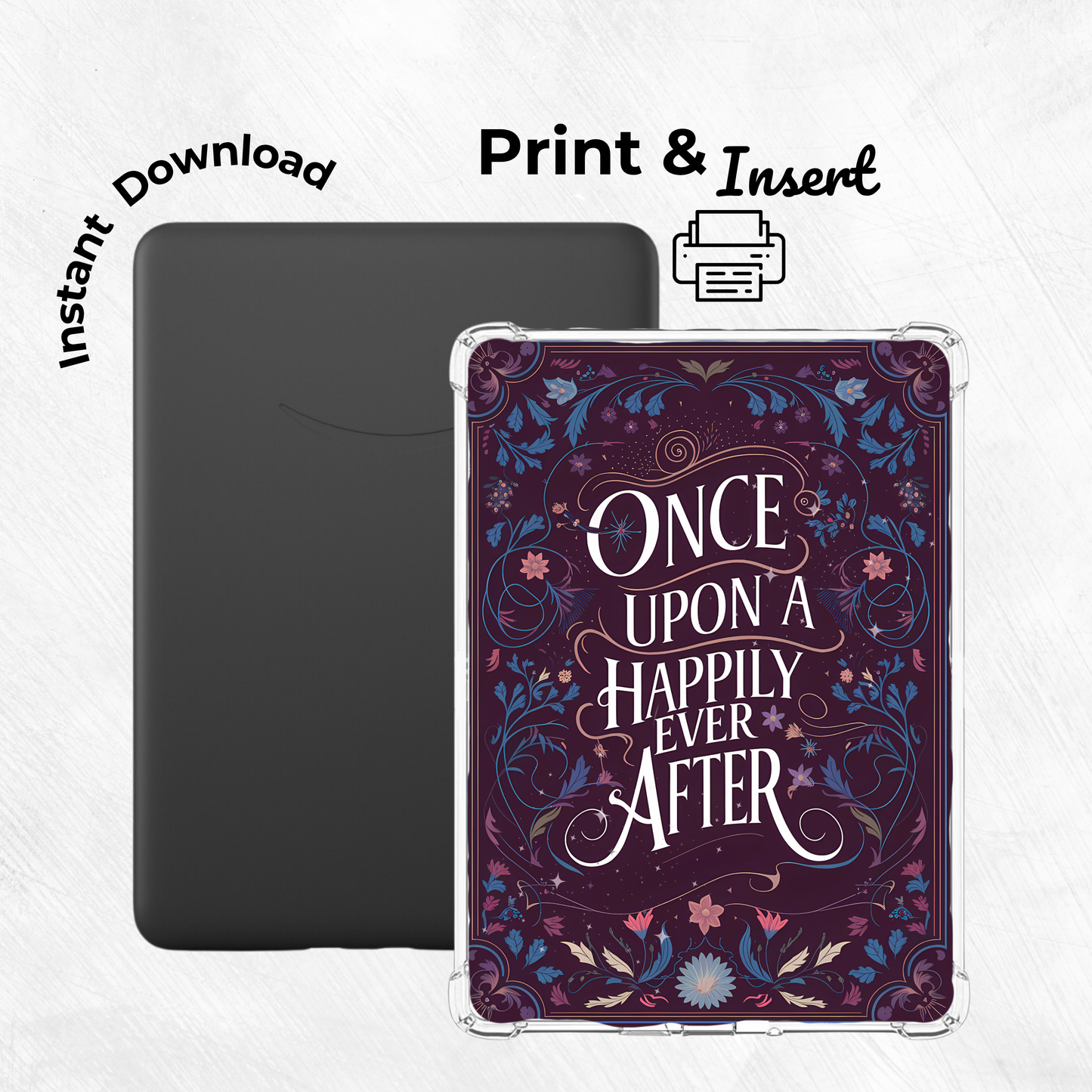 Once Upon A Happily Ever After Printable Kindle Insert