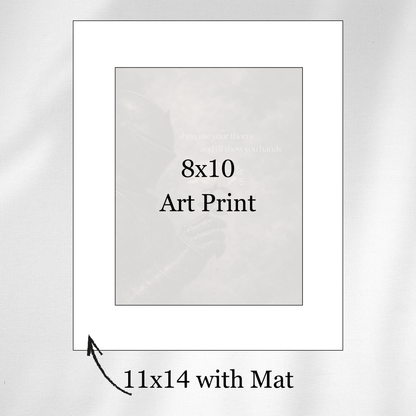 Show Me Your Thorns 8x10 - Art Print