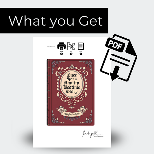 Once Upon A Smutty Bedtime Story - Kindle Insert (Printable)