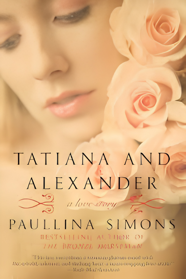 Tatiana and Alexander by Paullina Simons – historical romance book cover
