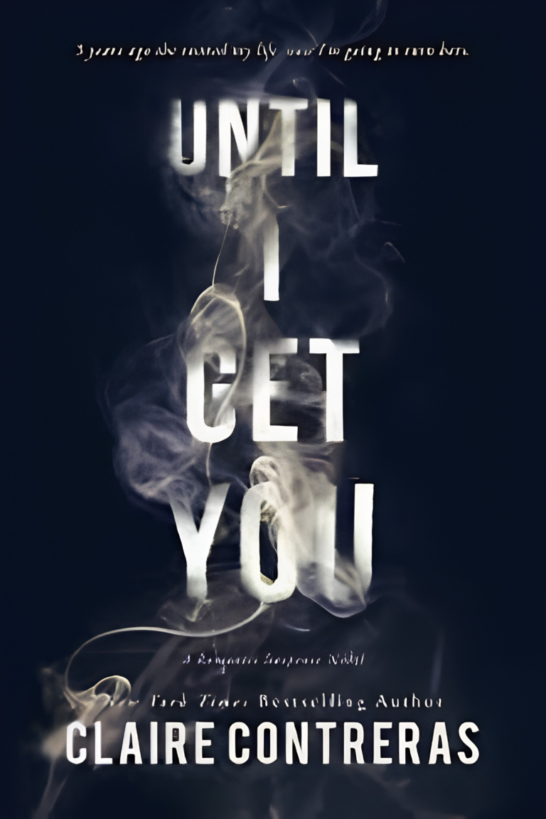 Until I Get You by Claire Contreras – sports romance book cover
