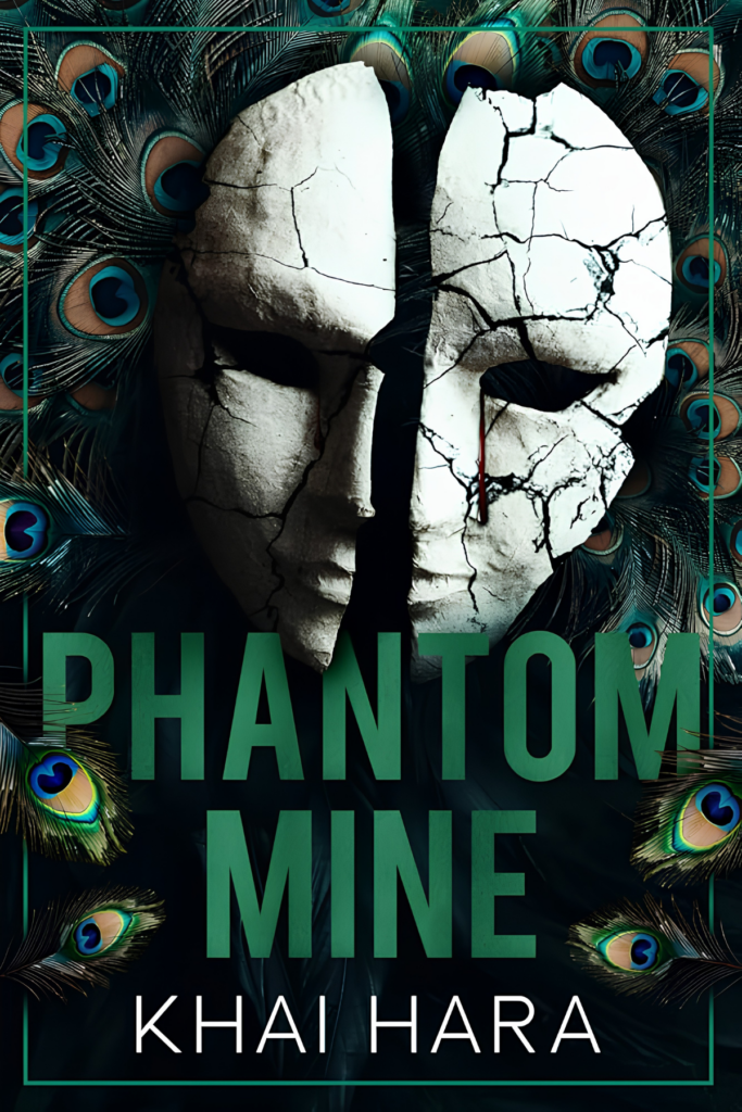 Phantom Mine by Khai Hara – Dark Romance book cover