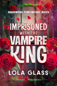 Imprisoned with the Vampire King book cover