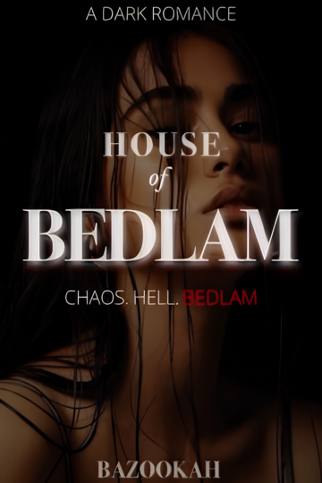 house of bedlam by bazookah