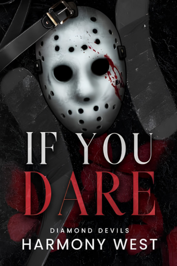 If You Dare by harmony west