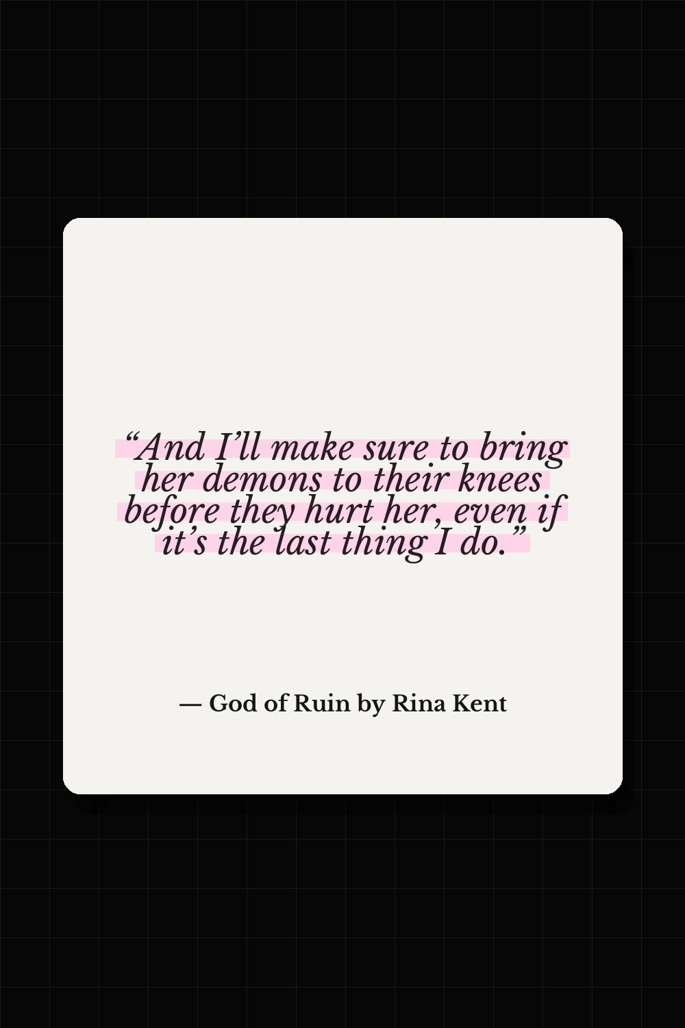God of Ruin by Rina Kent quote