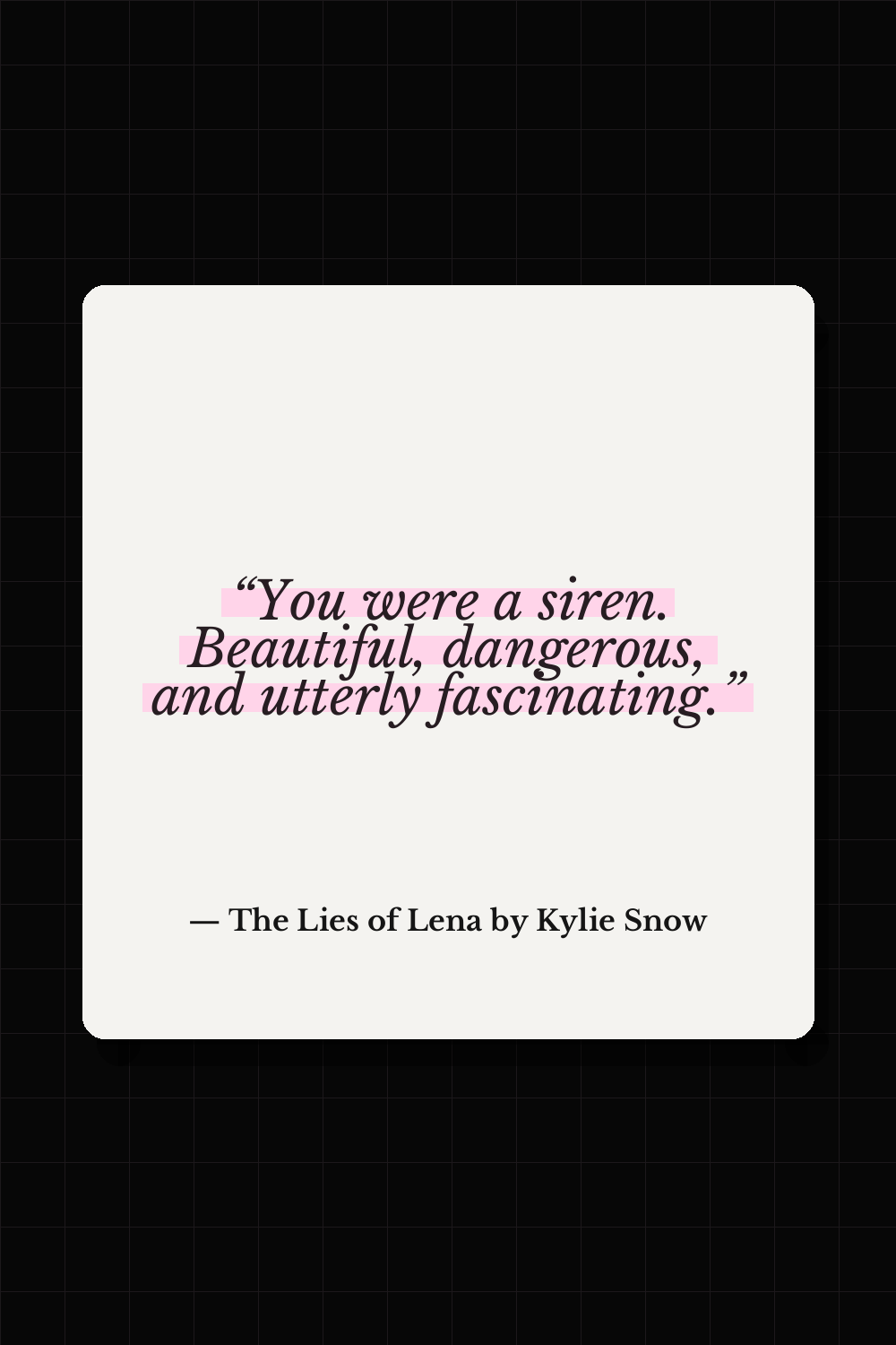Silas La’Rune quote from The Lies of Lena by Kylie Snow