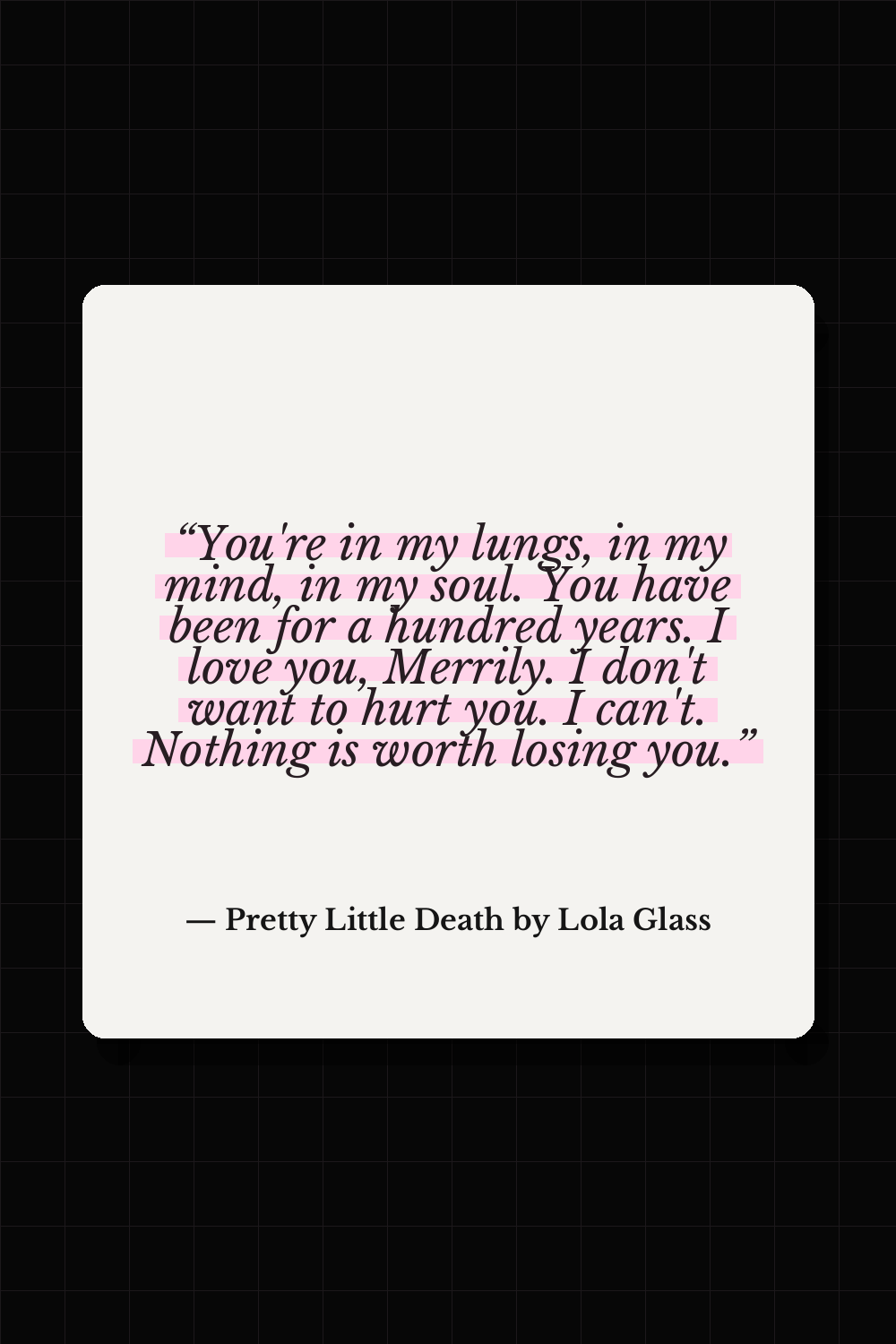 Pretty Little Death by Lola Glass quote