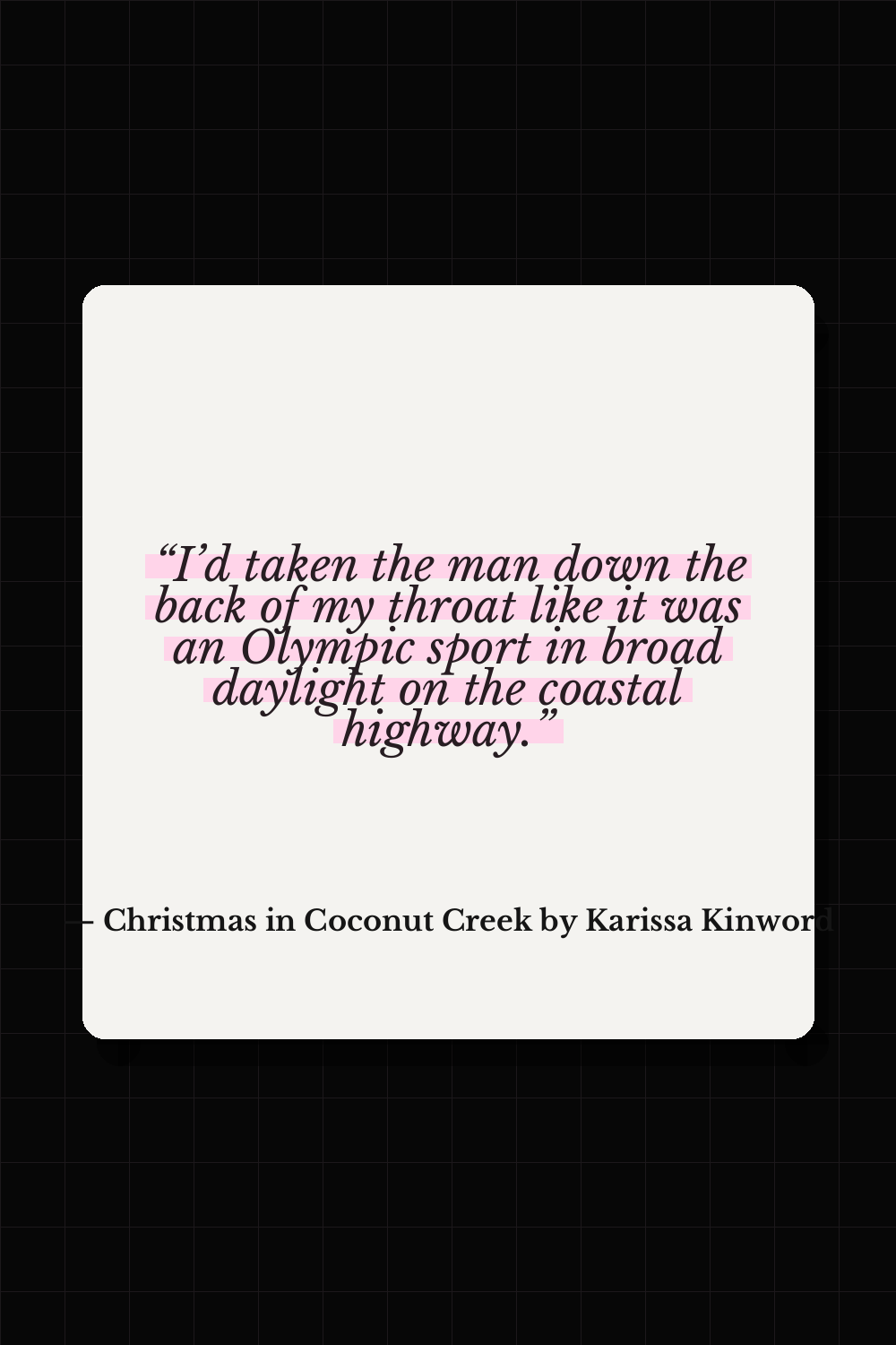 Christmas in Coconut Creek by Karissa Kinword quote
