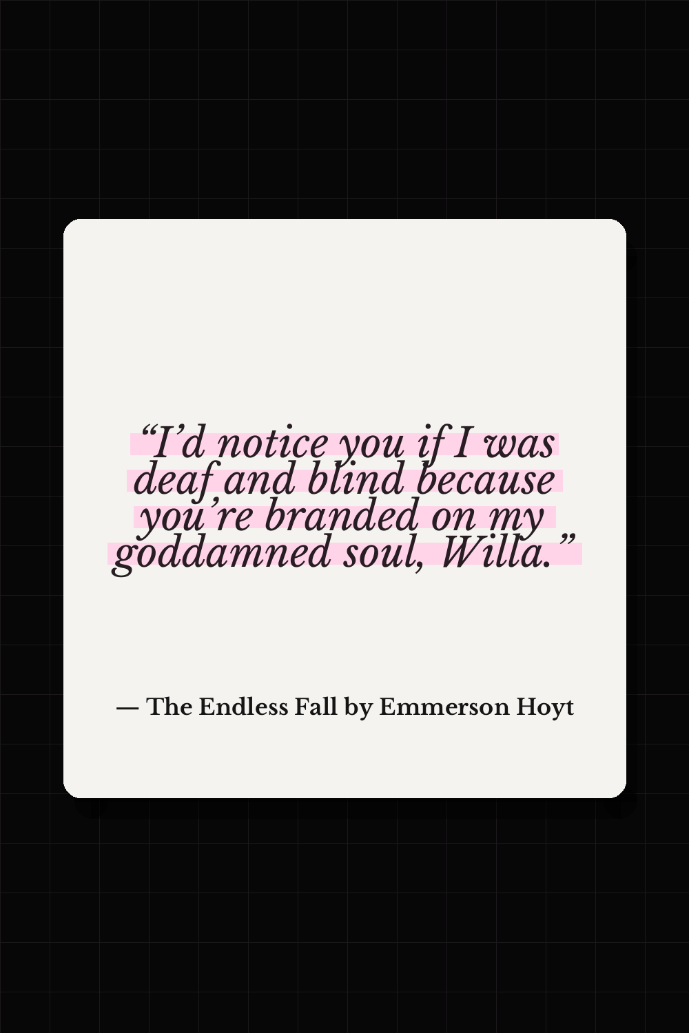Ryker Bennett quote from The Endless Fall by Emmerson Hoyt