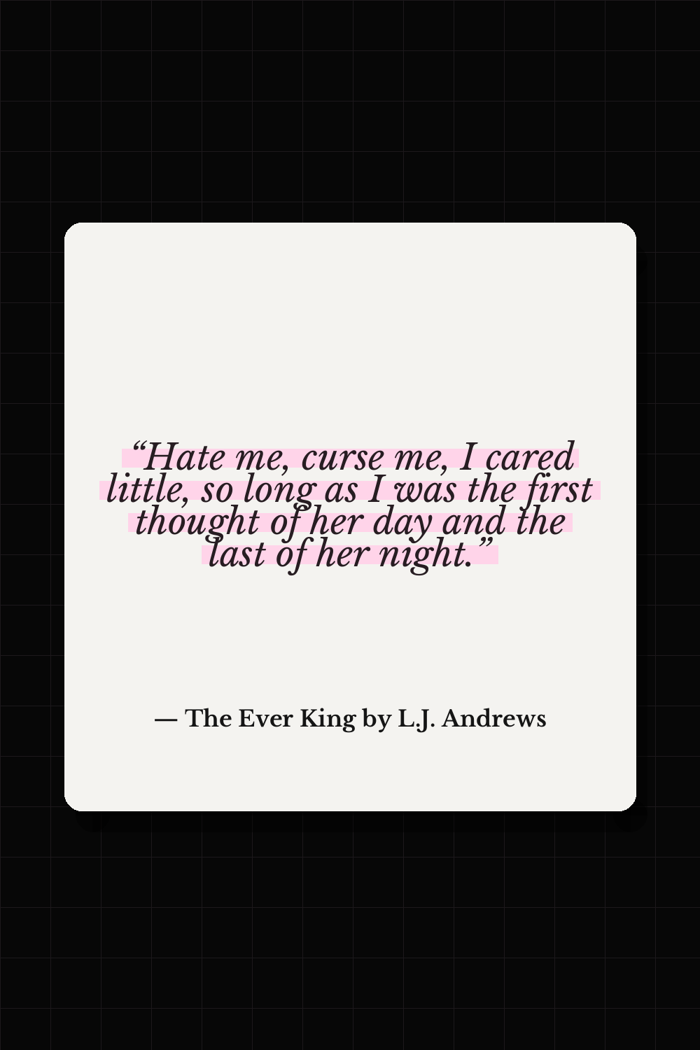 The Ever King by L.J. Andrews quote