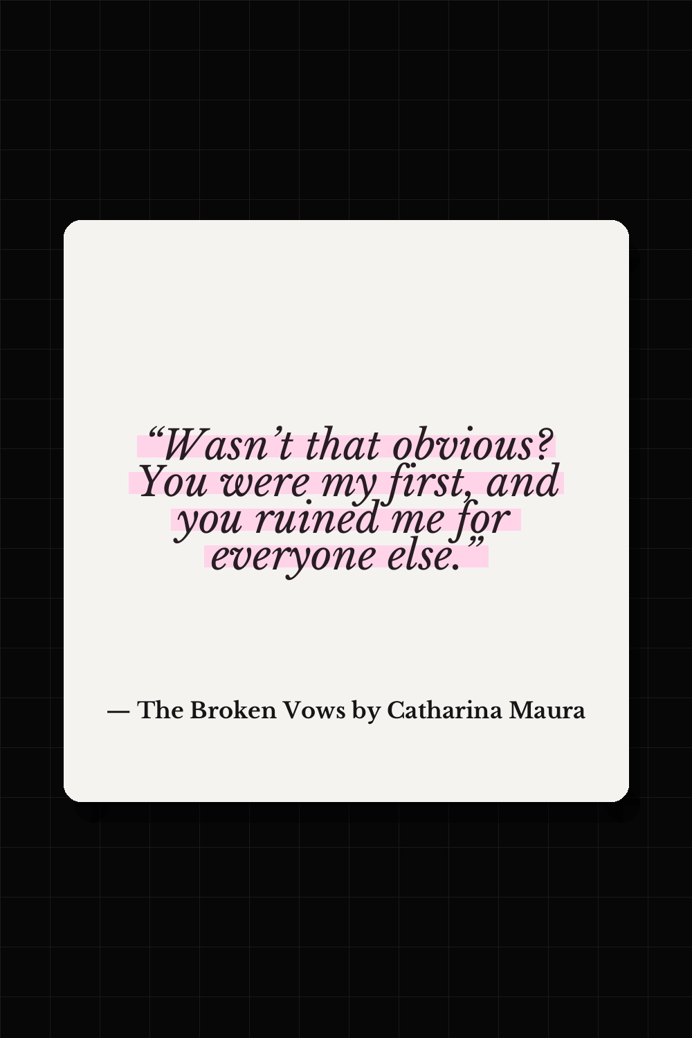 The Broken Vows by Catharina Maura quote