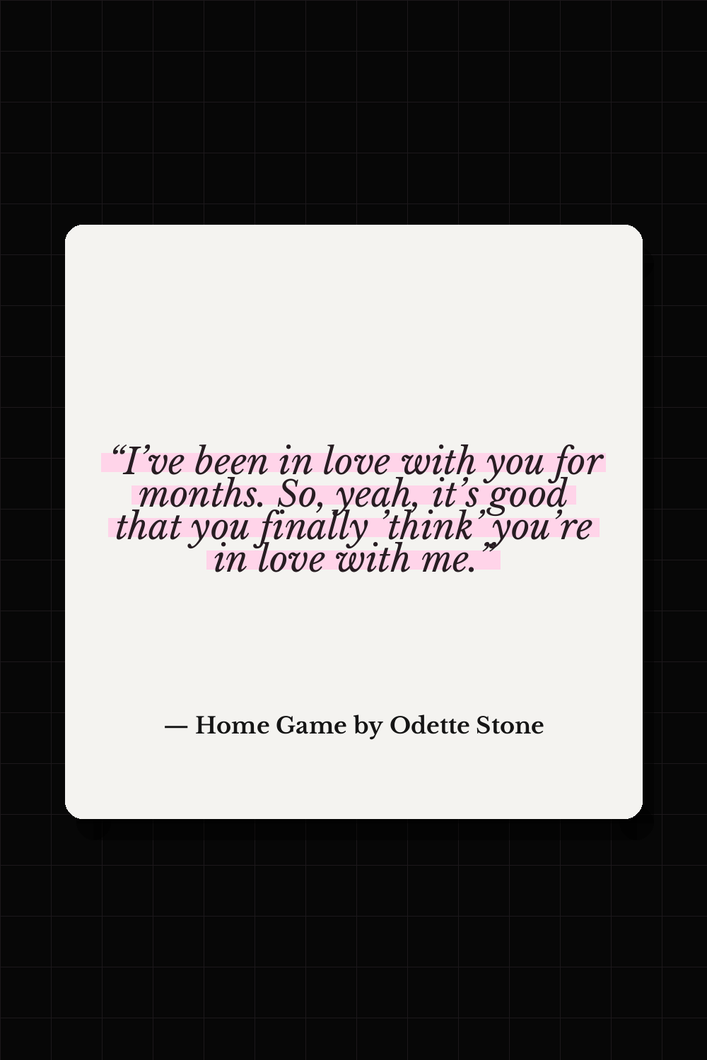 Home Game by Odette Stone quote