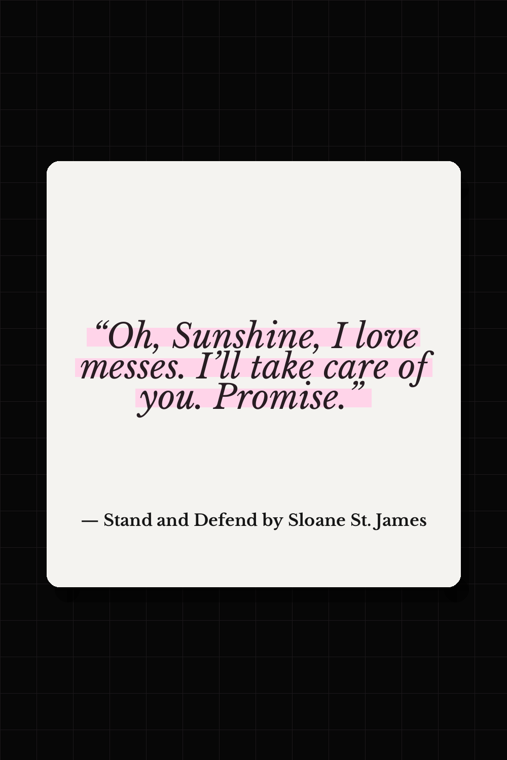 Stand and Defend by Sloane St. James quote